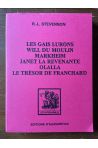 Les gais lurons - Will du moulin - markheim - janet la revenante - Olalla - Le trésor de Franchard
