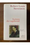 Lettres du vagabond. Correspondance, tome 1, Septembre 1854 - août 1887