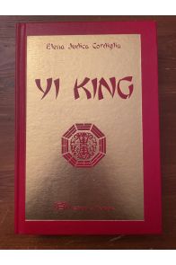 YI KING, Le livre des transformations
