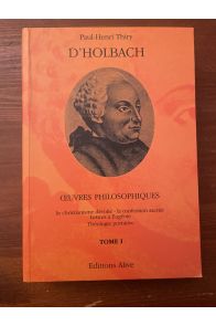 Oeuvres philosophiques complètes Tome I