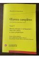 Oeuvres complètes Tome V, Oeuvres politiques et pédagogiques : Voeux d'un solitaire et textes périphériques