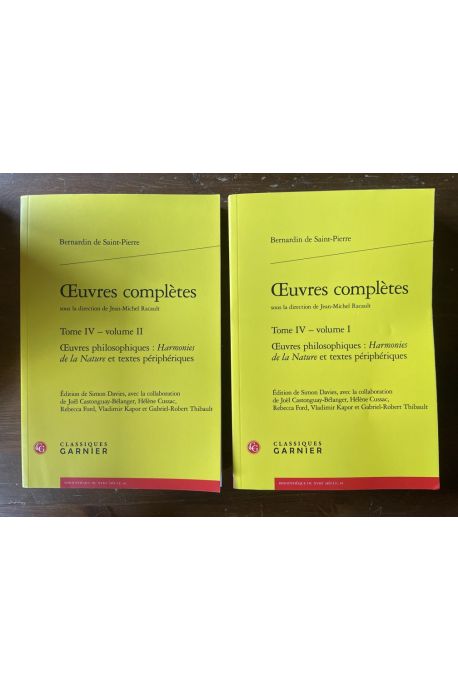 Oeuvres complètes Tome IV (2 volumes), oeuvres philosophiques, Harmonies de la Nature et textes périphériques