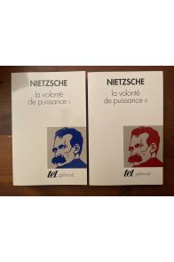 La volonté de puissance (2 volumes)