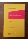 Théâtre complet Tome IV