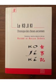 Le KO JI KI, Chronique des choses anciennes