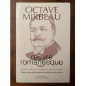 Oeuvre romanesque d'Octave Mirbeau Volume 1