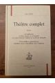 Théâtre complet Tome I