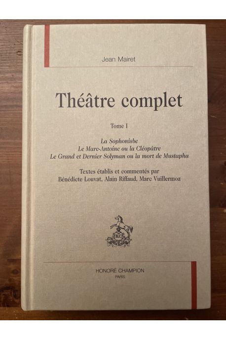 Théâtre complet Tome I