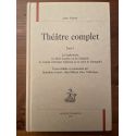 Théâtre complet Tome I