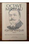 Œuvre romanesque d'Octave Mirbeau volume 3