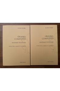 Oeuvres complètes de Petrus Borel, Madame Putiphar (2 volumes)