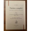 Théâtre complet Tome III, La Virginie - Les Galanteries du duc d'Ossonne vice-roi de Naples - L'Illustre corsaire