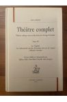 Théâtre complet Tome III, La Virginie - Les Galanteries du duc d'Ossonne vice-roi de Naples - L'Illustre corsaire