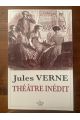 Théâtre inédit de Jules Verne