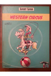 Lucky Luke, Western Circus, Edition Originale