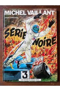Michel Vaillant, Série Noire, Edition originale