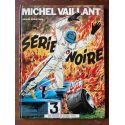 Michel Vaillant, Série Noire, Edition originale