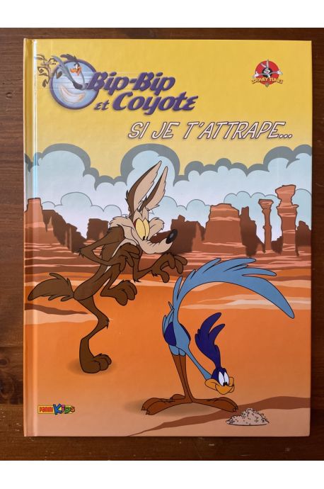Bip-Bip et Coyote, Si je t'attrape