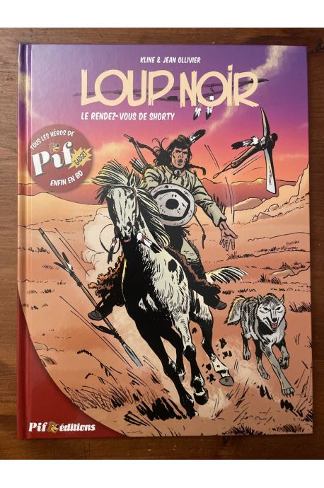 Loup noir, le rendez-vous de Shorty