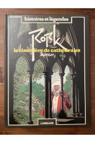 Rork Tome 3, Le cimetières de cathédrales