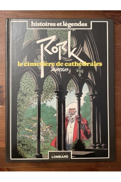 Rork Tome 3, Le cimetières de cathédrales