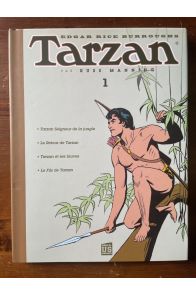 Tarzan Tome 1, Tarzan seigneur de la jungle...