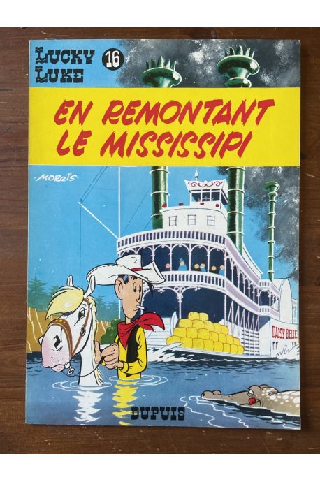 Lucky Luke tome 16, En remontant le Mississipi