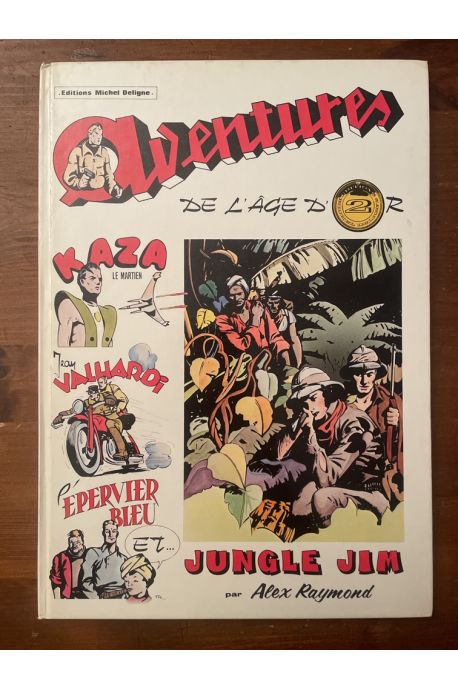 Aventures de l'âge d'Or tome 2