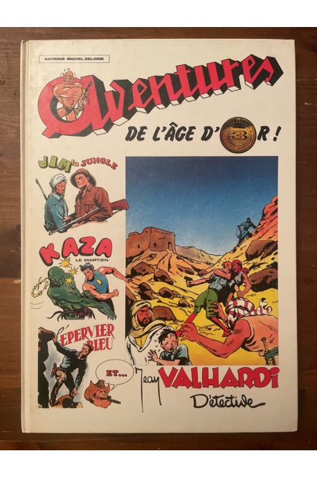 Aventures de l'âge d'Or tome 3, Jim la jungle, Kaza le martien