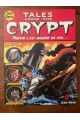 Tales from the crypt tome 4, Partir c'est mourir un peu...