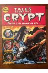 Tales from the crypt tome 4, Partir c'est mourir un peu...