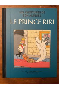 Les aventures de Son Altesse le prince Riri tome 1