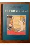 Les aventures de Son Altesse le prince Riri tome 1