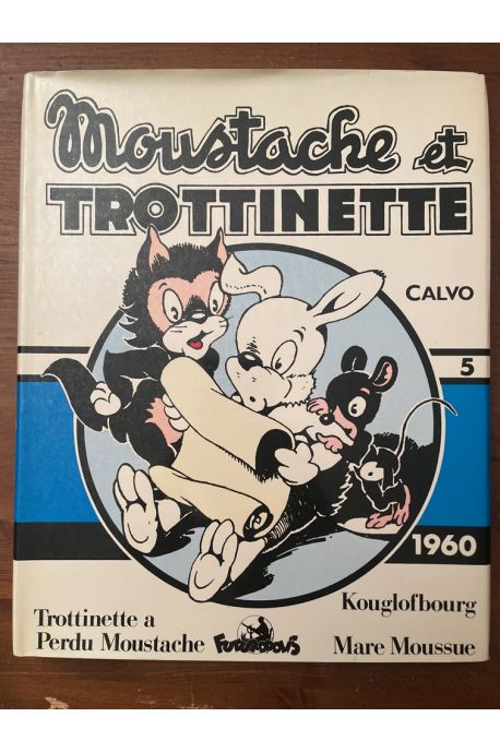 Moustache et Trotinette tome 5 (1960)