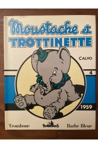 Moustache et Trotinette Tome 4 (1959)