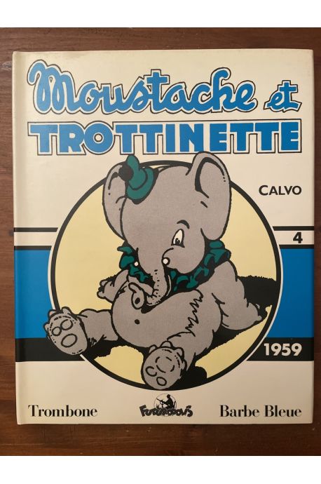Moustache et Trotinette Tome 4 (1959)