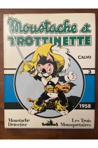 Moustache et Trotinette tome 3 (1958)