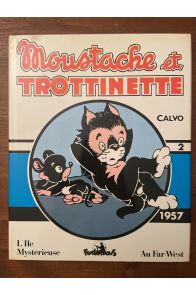 Moustache et Trotinette Tome 2 (1957)