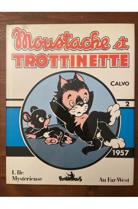 Moustache et Trotinette Tome 2 (1957)