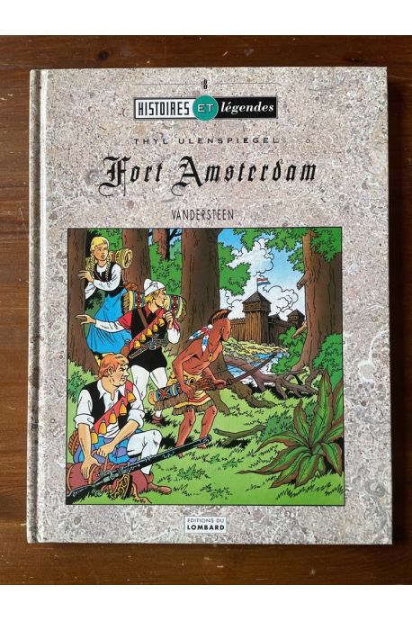 Thyl Unlenspiegel, Fort Amsterdam