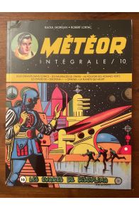 Météor intégrale tome 10, fascicules 50 à 55