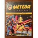 Météor intégrale tome 10, fascicules 50 à 55