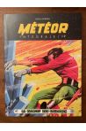 Météor intégrale tome 19, fascicules 96 à 100