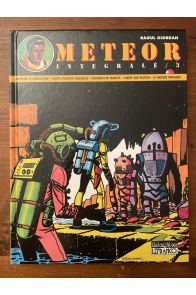 Météor intégrale tome 3, fascicules 14 à 18