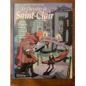 Le chevalier de Saint-Clair, quand l'Atlante reviendra suivi de Le brigand et de En garde Chevalier !