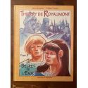 Thierry de Royaumont, Le secret de l'Emir tome 2