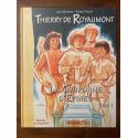 Thierry de Royaumont, La couronne d'épines tome 1