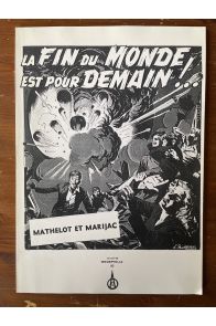 La fin du monde ets pour demain