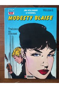 Modesty Blaise Volume 2, Trahison au sommet