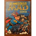 Les années folles de Mad